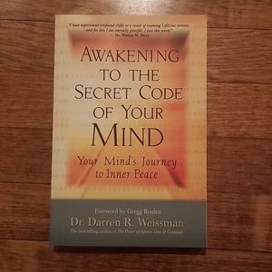 New - Awakening to the Secret Code of Your Mind
